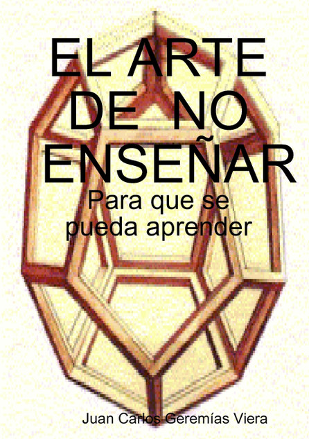 EL ARTE  DE  NO ENSEÑAR