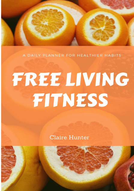 Free Living Fitness - Daily Planner for Healthy Habits Free Living Fitness - Daily Planner for Healthy Habits