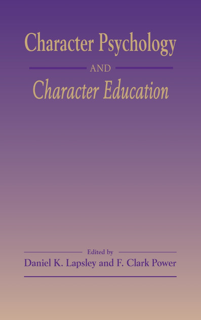 Character Psychology And Character Education Character Psychology And Character Education