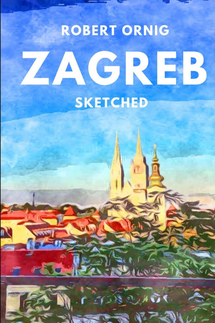 Zagreb Sketched Zagreb Sketched