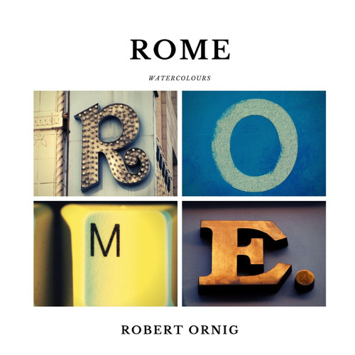 Rome Watercolours Rome Watercolours