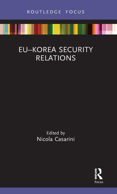 EU-Korea Security Relations EU-Korea Security Relations