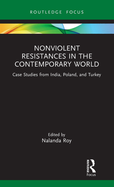 Nonviolent Resistances in the Contemporary World Nonviolent Resistances in the Contemporary World