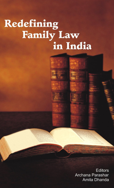 Redefining Family Law in India Redefining Family Law in India