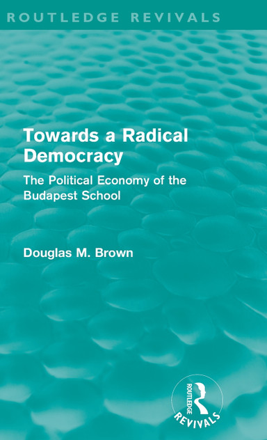 Towards a Radical Democracy (Routledge Revivals) Towards a Radical Democracy (Routledge Revivals)