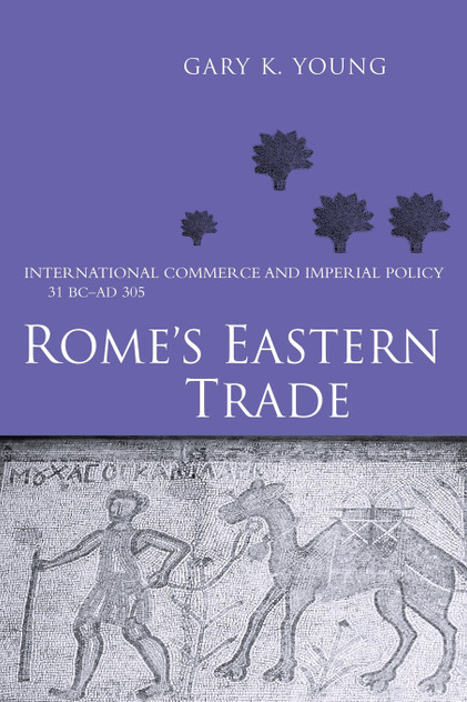 Rome's Eastern Trade Rome's Eastern Trade