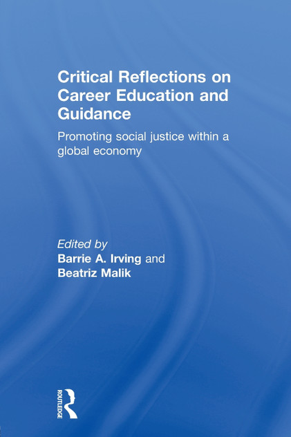 Critical Reflections on Career Education and Guidance Critical Reflections on Career Education and Guidance