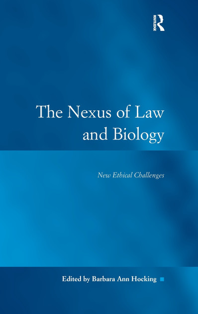 The Nexus of Law and Biology