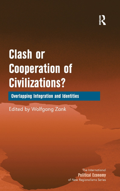 Clash or Cooperation of Civilizations? Clash or Cooperation of Civilizations?