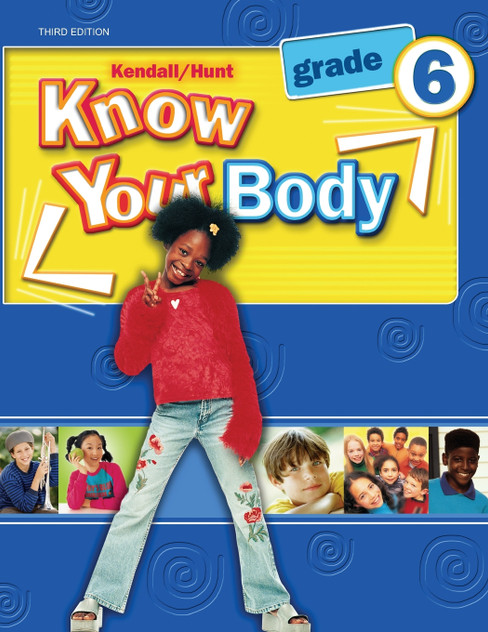Grade 6 Know Your Body