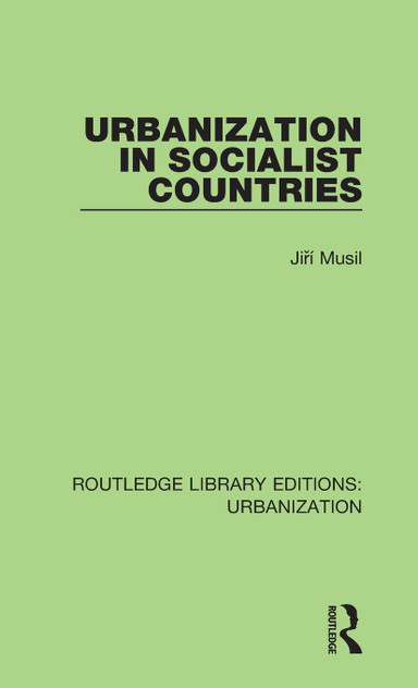Urbanization in Socialist Countries Urbanization in Socialist Countries