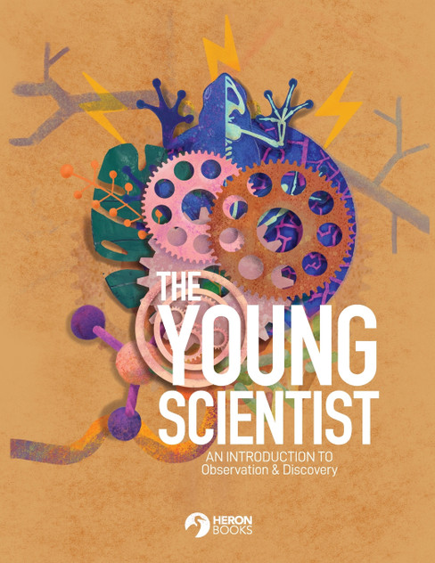 The Young Scientist - An Introduction to Observation and Discovery The Young Scientist - An Introduction to Observation and Discovery