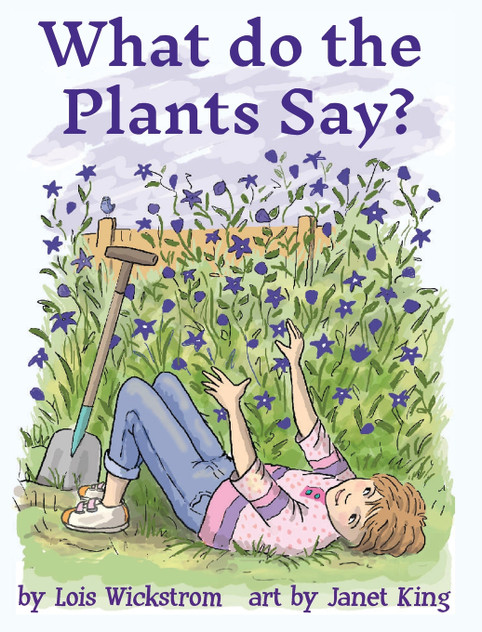 What Do the Plants Say? (hardcover 8x10) What Do the Plants Say? (hardcover 8x10)