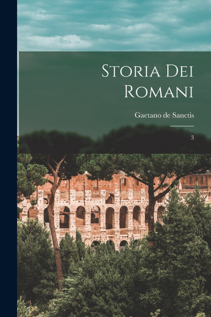 Storia dei Romani Storia dei Romani