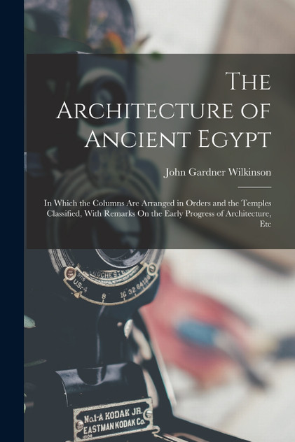 The Architecture of Ancient Egypt