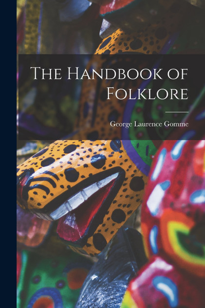 The Handbook of Folklore
