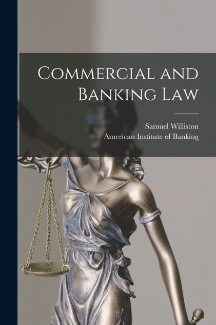Commercial and Banking Law Commercial and Banking Law