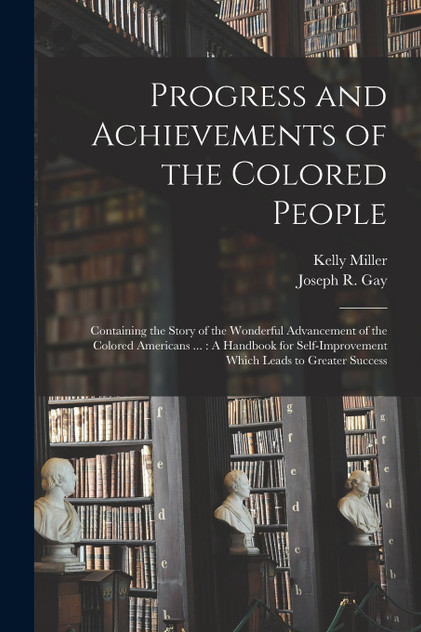Progress and Achievements of the Colored People