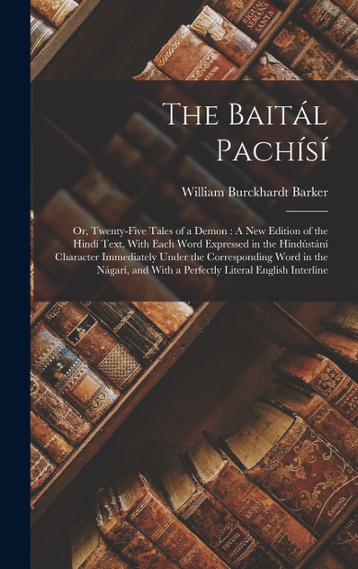 The Baitál Pachísí The Baitál Pachísí
