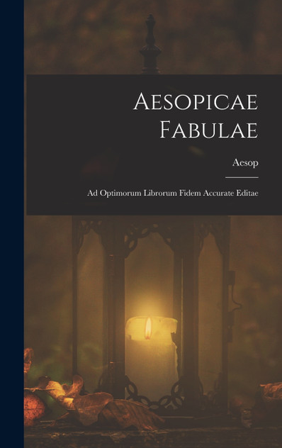 Aesopicae Fabulae