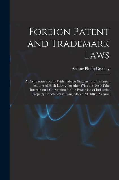 Foreign Patent and Trademark Laws