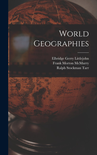 World Geographies World Geographies