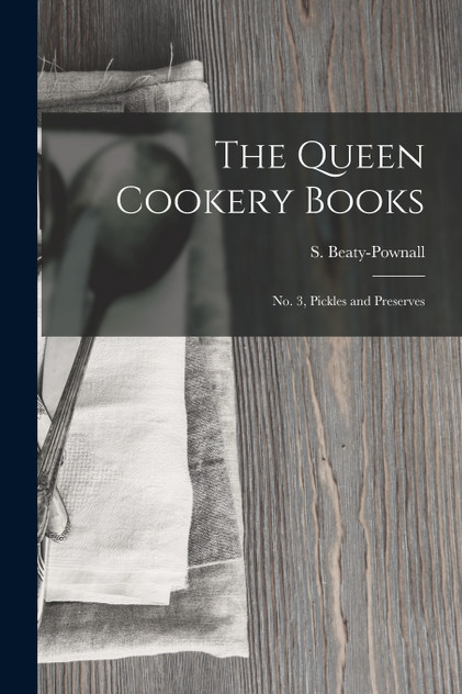 The Queen Cookery Books The Queen Cookery Books