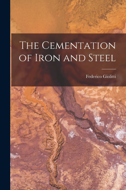 The Cementation of Iron and Steel