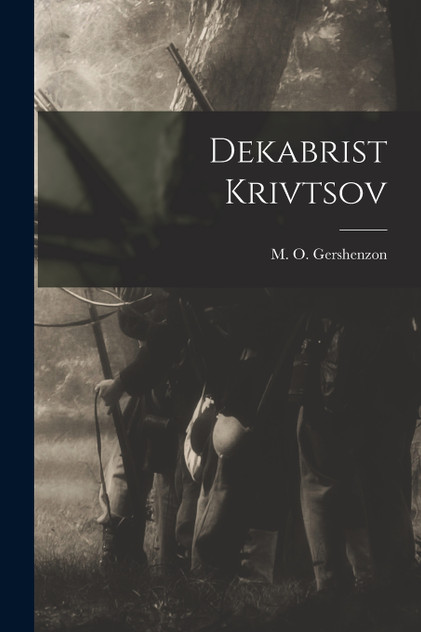 Dekabrist Krivtsov