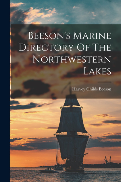 Beeson's Marine Directory Of The Northwestern Lakes