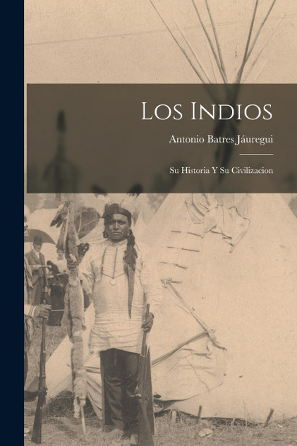 Los Indios Los Indios