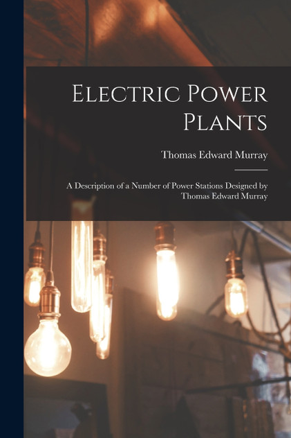 Electric Power Plants Electric Power Plants