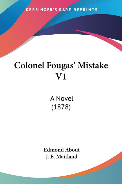 Colonel Fougas' Mistake V1 Colonel Fougas' Mistake V1