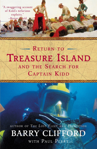 Return to Treasure Island and the Search for Captain Kidd Return to Treasure Island and the Search for Captain Kidd