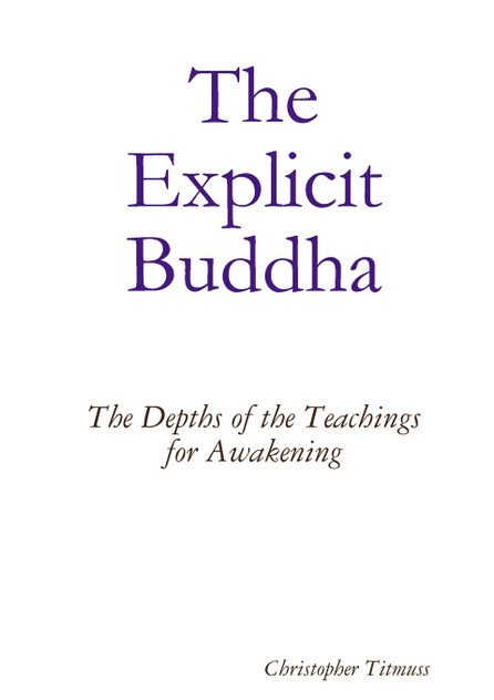 The Explicit Buddha The Explicit Buddha