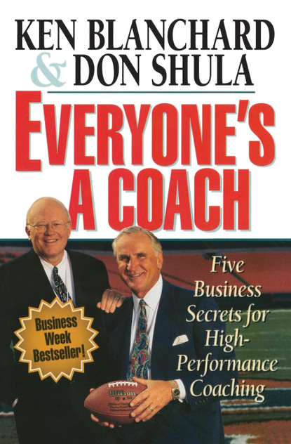 Everyone's a Coach Everyone's a Coach