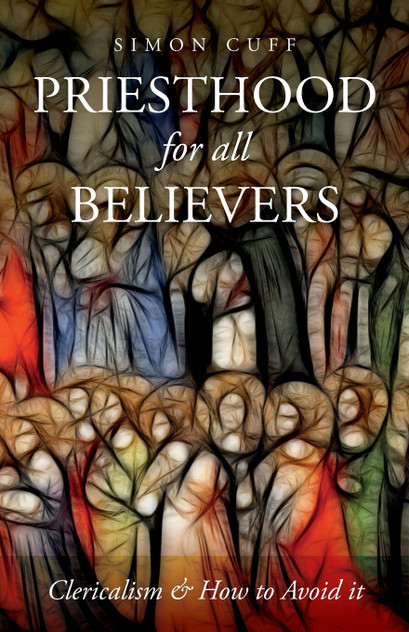 Priesthood for all Believers Priesthood for all Believers