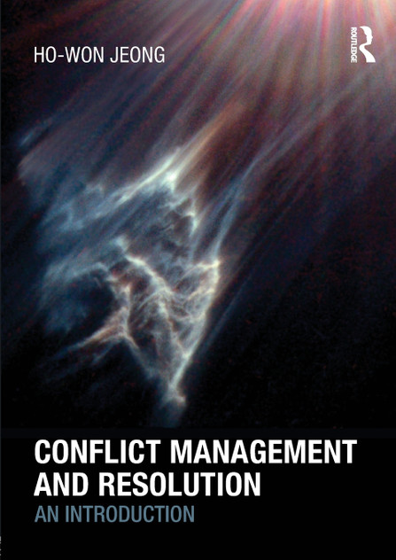 Conflict Management and Resolution Conflict Management and Resolution