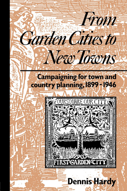 From Garden Cities to New Towns From Garden Cities to New Towns
