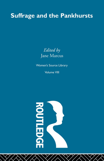 Suffrage and the Pankhursts Suffrage and the Pankhursts
