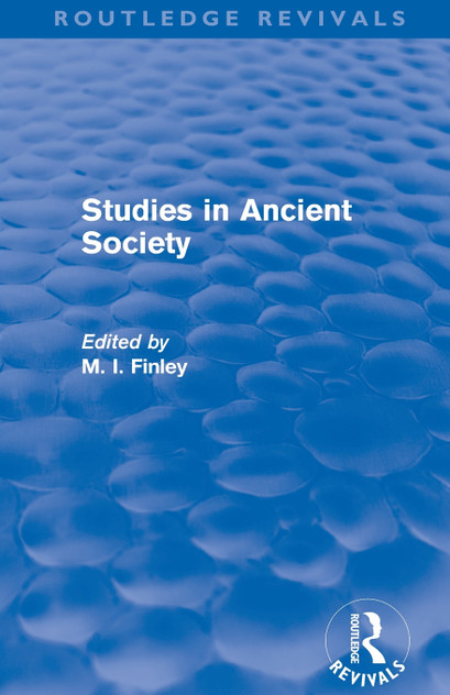 Studies in Ancient Society (Routledge Revivals) Studies in Ancient Society (Routledge Revivals)