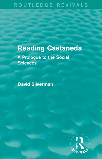 Reading Castaneda (Routledge Revivals) Reading Castaneda (Routledge Revivals)