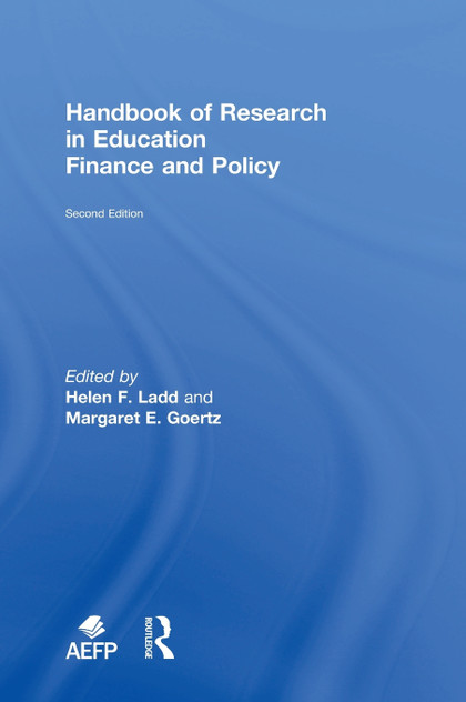 Handbook of Research in Education Finance and Policy Handbook of Research in Education Finance and Policy