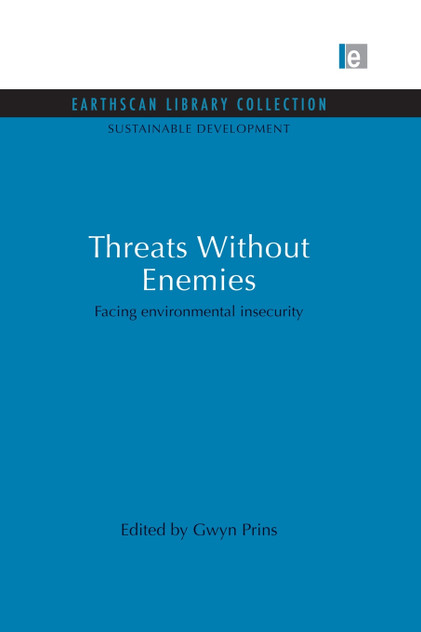 Threats Without Enemies Threats Without Enemies