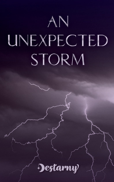 An Unexpected Storm