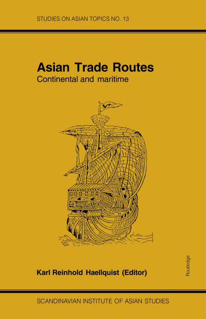 Asian Trade Routes Asian Trade Routes
