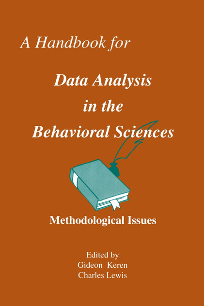A Handbook for Data Analysis in the Behaviorial Sciences A Handbook for Data Analysis in the Behaviorial Sciences