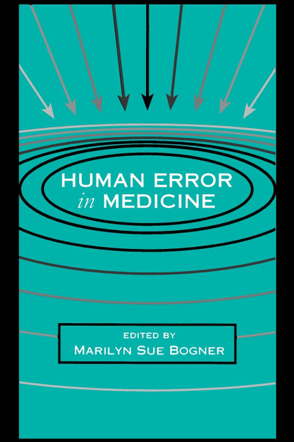 Human Error in Medicine Human Error in Medicine