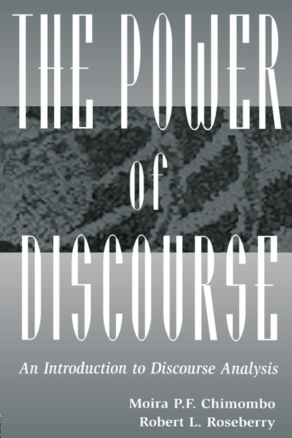 The Power of Discourse The Power of Discourse