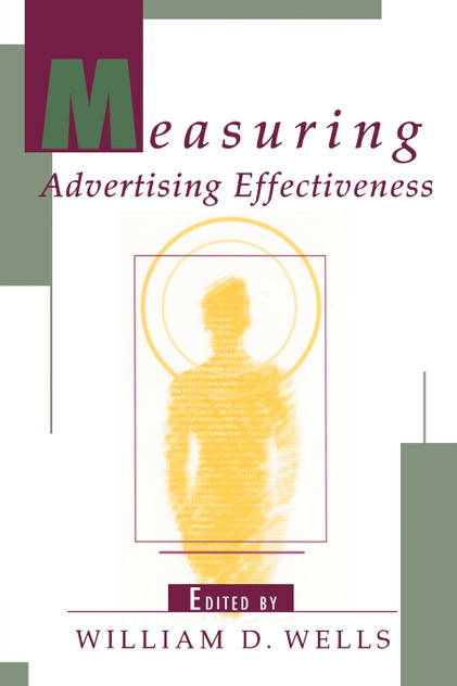 Measuring Advertising Effectiveness Measuring Advertising Effectiveness